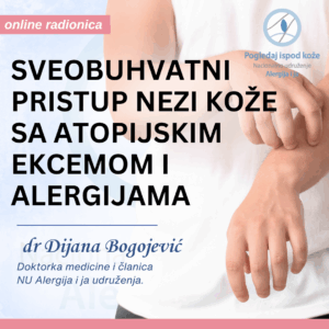 Online masterclass radionica „Sveobuhvatni pristup nezi kože sa atopijskim ekcemom i alergijama“