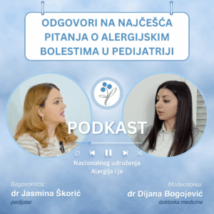 Alergija i ja podkast- epizoda 4: Odgovori na najčešća pitanja o alergijskim bolestima u pedijatriji